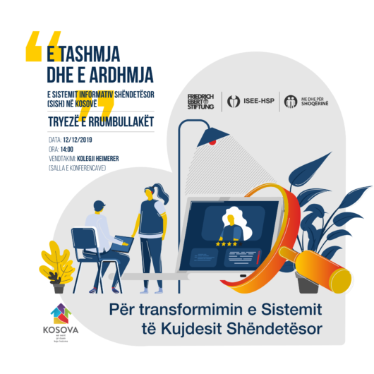 Tryeza e Rrumbullakët me Temën “E Tashmja dhe e Ardhmja e Sistemit Informativ Shëndetësor (SISH) në Kosovë”