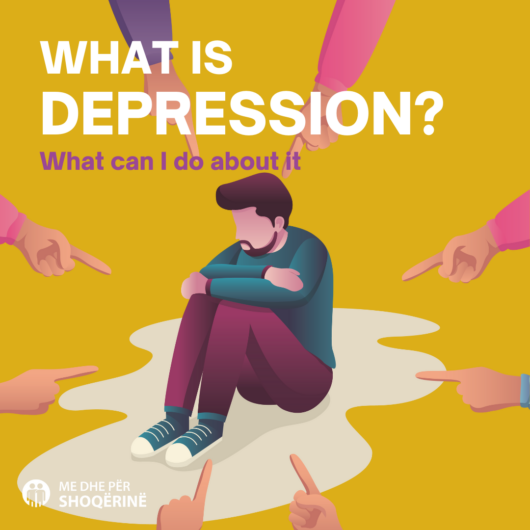 Kampanja Sensibilizuese “Çka është depresioni dhe sit ë ballafaqohemi me të?” (ENG: Awareness Campaign – What is depression and what can I do about it?)