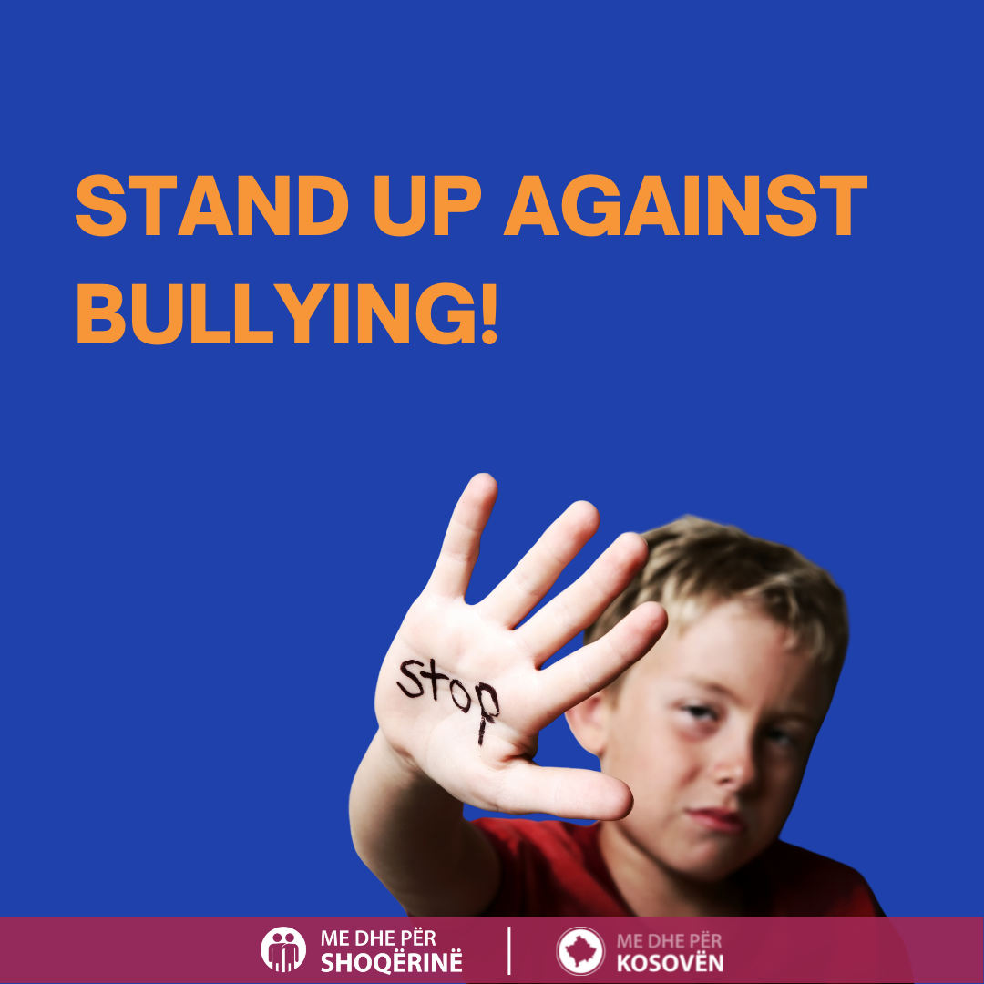 Kampanja Sensibilizuese “Ngrihuni kundër bullizmit” (ENG: Awareness ...